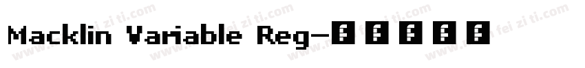 Macklin Variable Reg字体转换